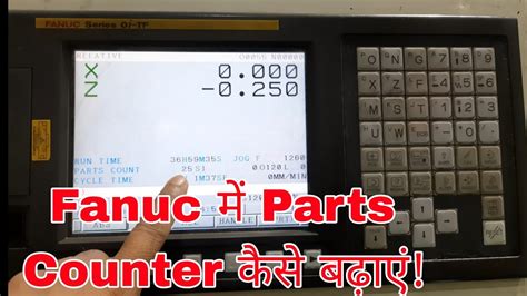 how to edit part count in cnc|fanuc cnc parts count.